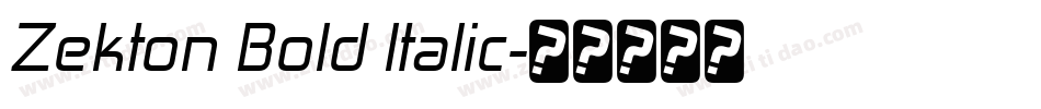 Zekton Bold Italic字体转换